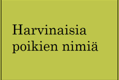 harvinaisia poikien nimiä